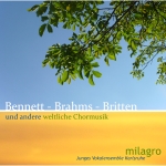 CD: Bennett - Brahms - Britten und andere weltliche Chormusik
